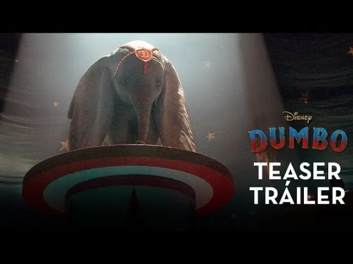 Video for the film Dumbo — DUMBO | Tráiler Teaser Oficial | HD