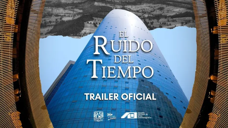 Video for the film The Noise of Time — El ruido del tiempo  / The Noise of Time  (Trailer Oficial, 2024)