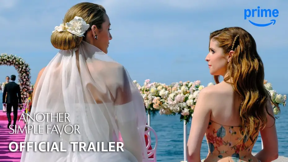 Video for the film Another Simple Favor — Official Trailer