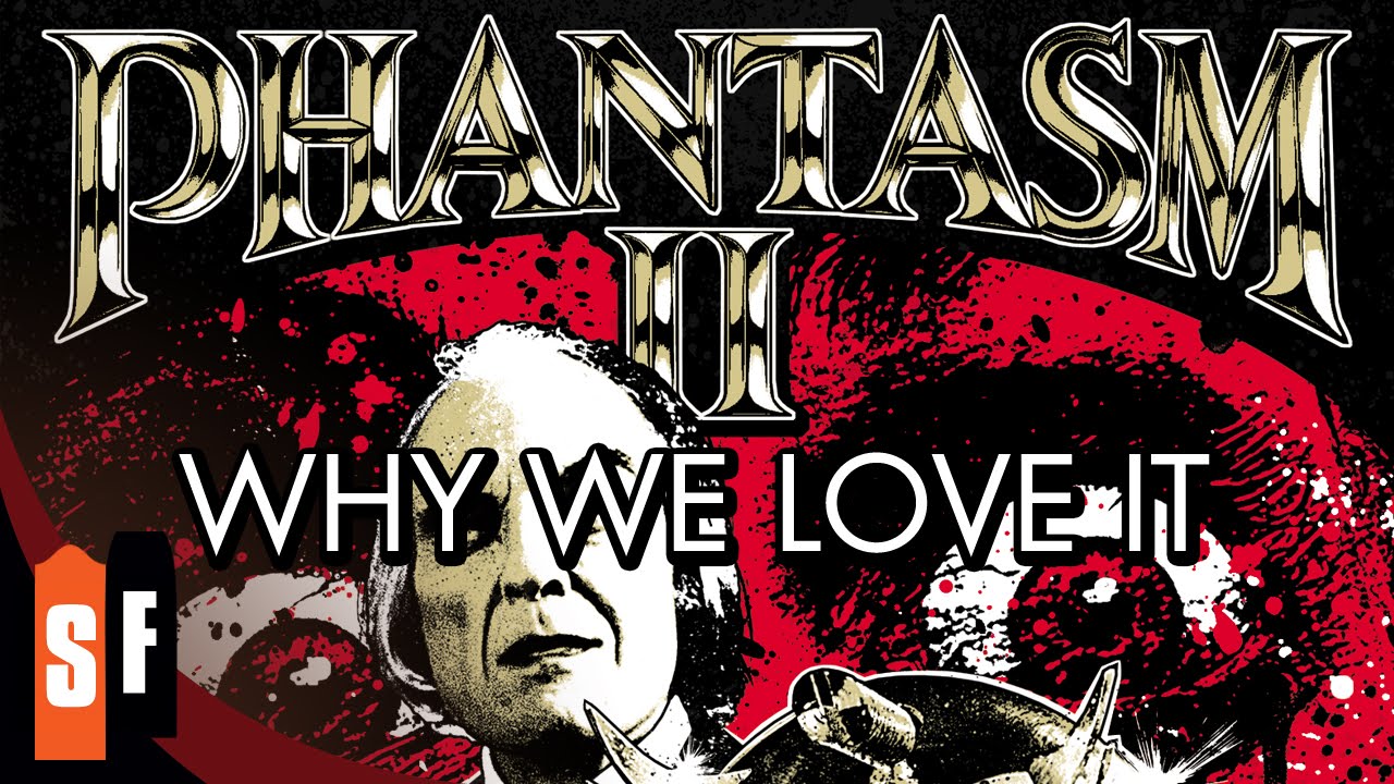 Video for the film Phantasm II — Why We Love It