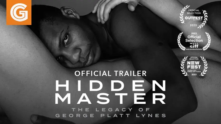 Video for the film Hidden Master: The Legacy of George Platt Lynes — Hidden Master | Official Trailer