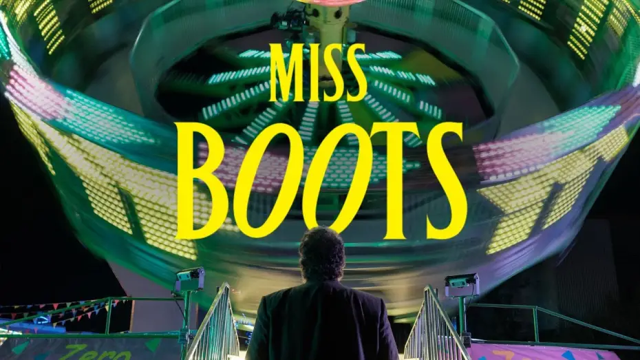 Video for the film Miss Boots — Official Trailer