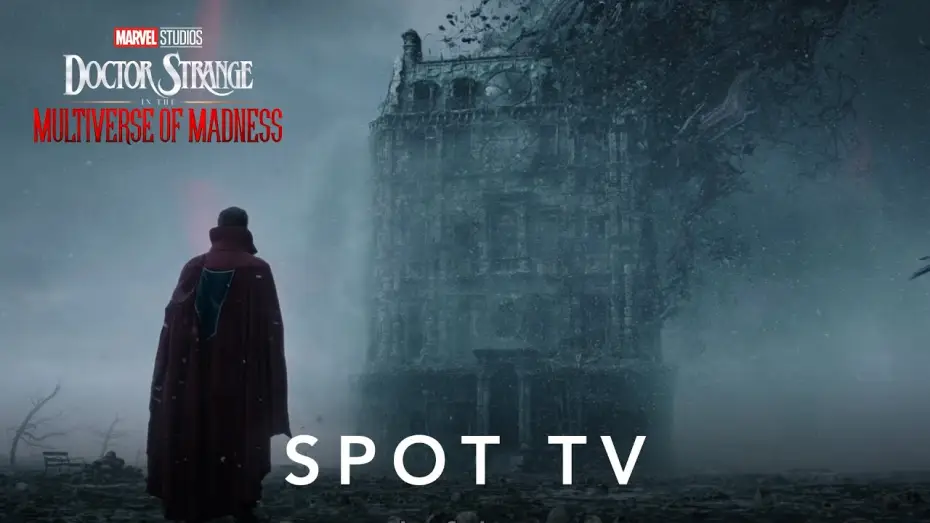 Video for the film Doctor Strange in the Multiverse of Madness — Spot TV : Rêve [VOST]