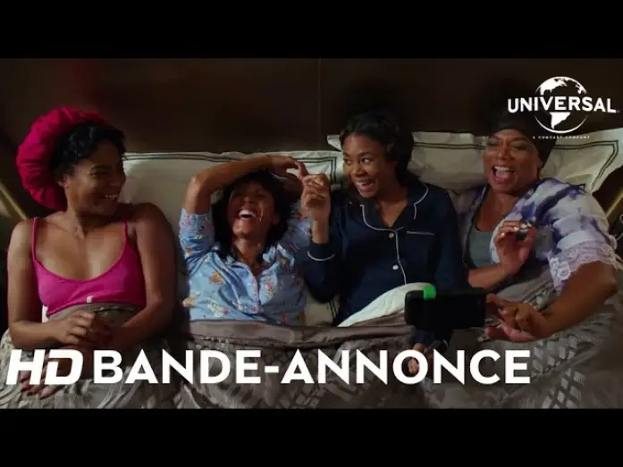 Video for the film Girls Trip — Girls Trip / Bande-annonce officielle VOST [Au cinéma le 13 décembre]