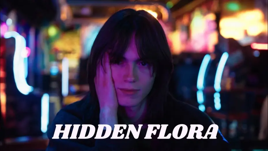 Video for the film Hidden Flora — Ryan Rox’s Hidden Flora 🌸 [Trailer]