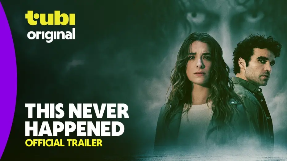 Video for the film This Never Happened — This Never Happened | Official Trailer | A Tubi Original