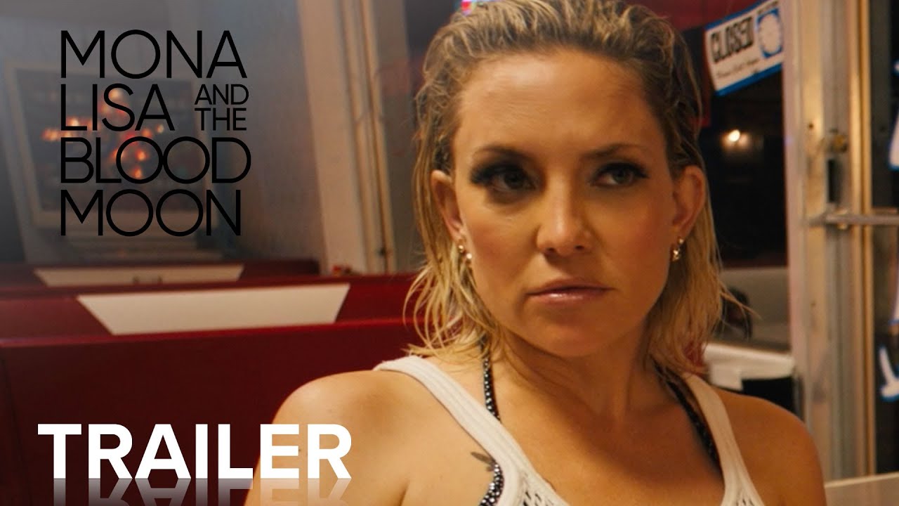 Video for the film Mona Lisa and the Blood Moon — Official Trailer