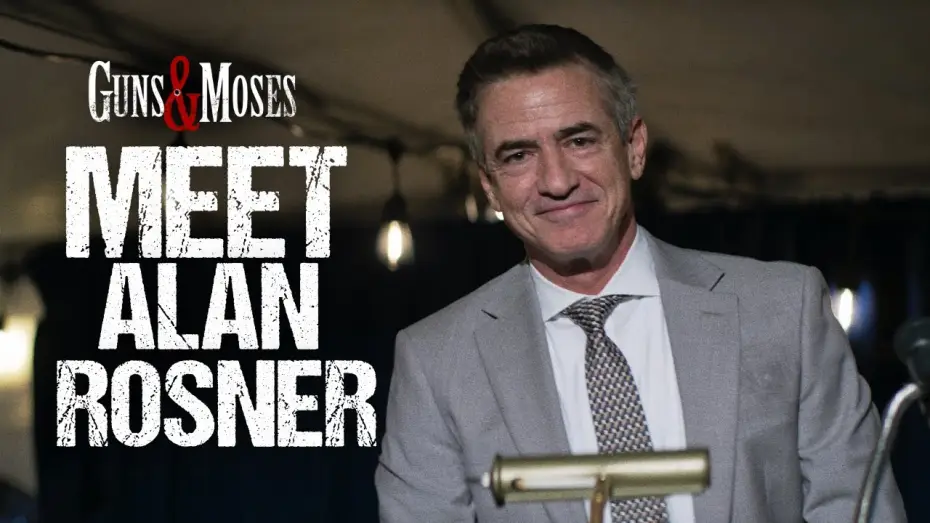Video for the film Guns & Moses — Meet Alan Rosner | Dermot Mulroney