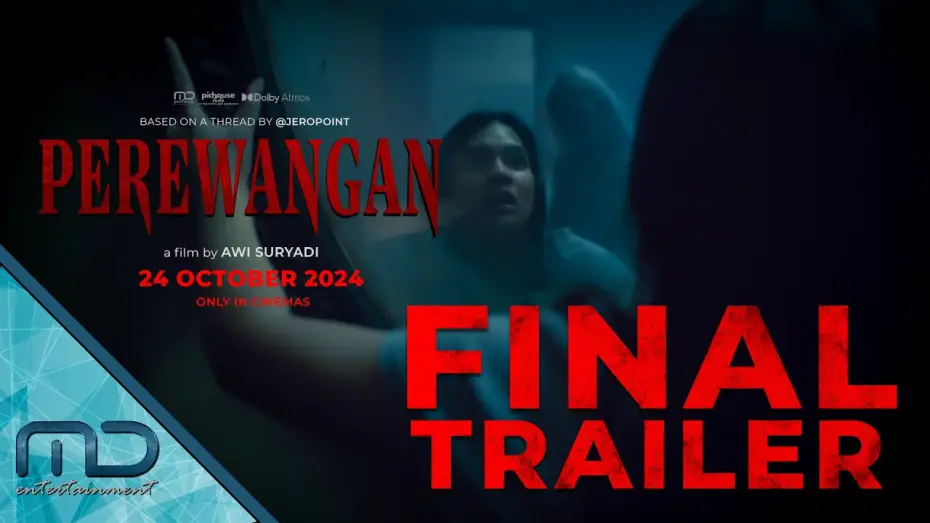 Video for the film Perewangan — PEREWANGAN - FINAL TRAILER