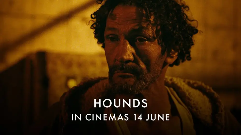 Video for the film Hounds — In Cinemas 14 June [Subtitled]