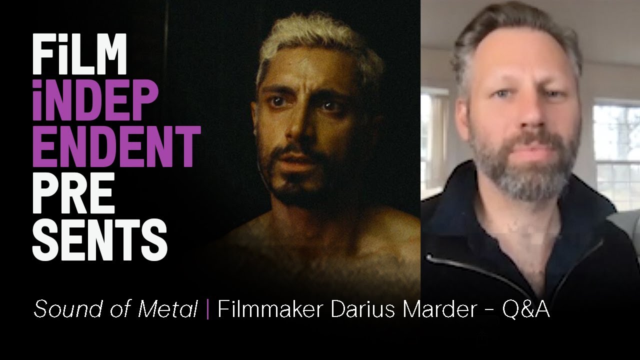 Video for the film Sound of Metal — Film Independent Presents: SOUND OF METAL Q&A