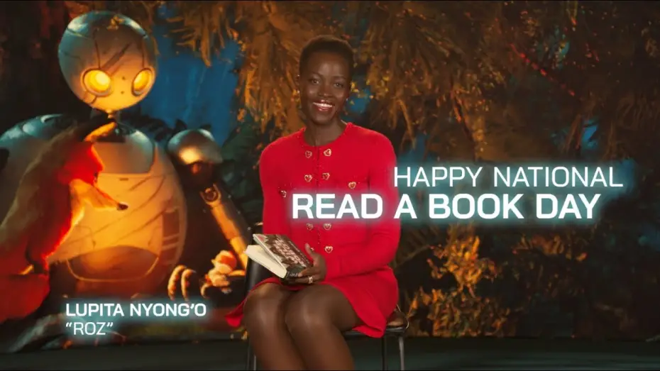 Video for the film The Wild Robot — National Read A Book Day With Lupita Nyong’o