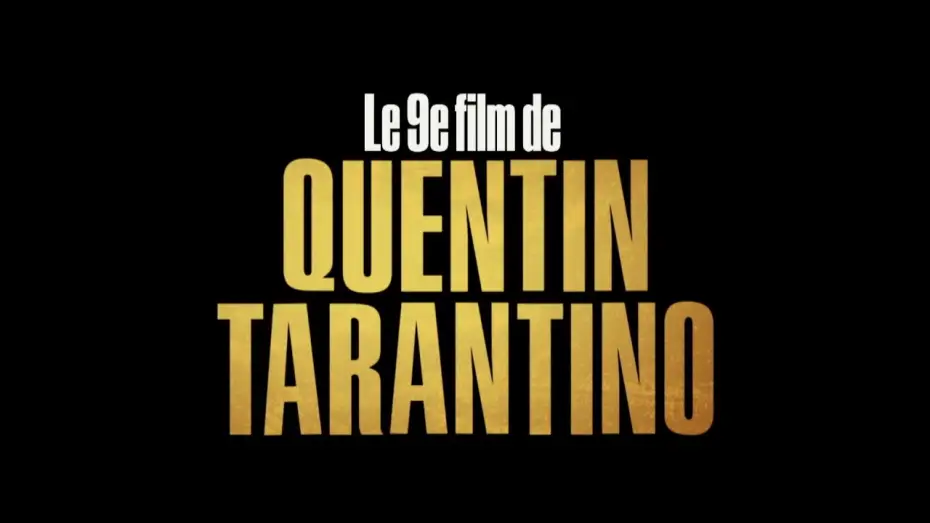Video for the film Once Upon a Time… in Hollywood — TV Spot : « Change » VF