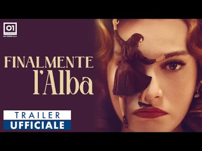 Video for the film Finally Dawn — FINALMENTE L'ALBA di Saverio Costanzo (2024) - Trailer Ufficiale HD