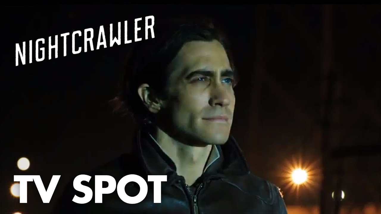 Video for the film Nightcrawler — "Discovered" TV Spot