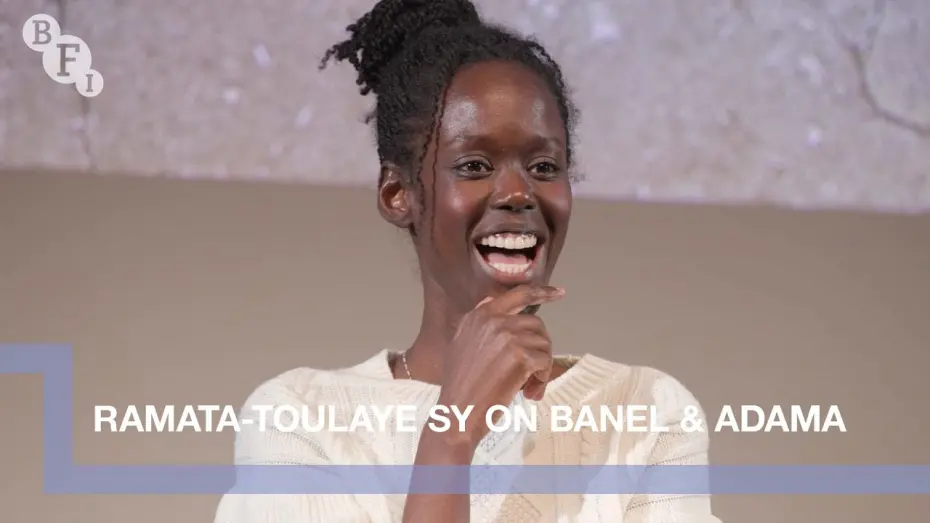 Video for the film Banel & Adama — Director Ramata-Toulaye Sy on Banel & Adama | BFI Q&A