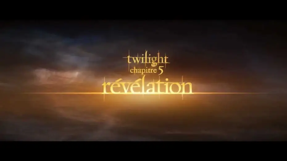 Video for the film The Twilight Saga: Breaking Dawn - Part 2 — Twilight - Chapitre 5 : Révélation 2e partie - Bande-annonce #3 VF