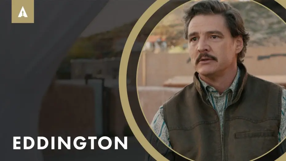 Video for the film Eddington — Ari Aster's 'Eddington' w/ Pedro Pascal & Joaquin Phoenix is a Pandemic Era Western