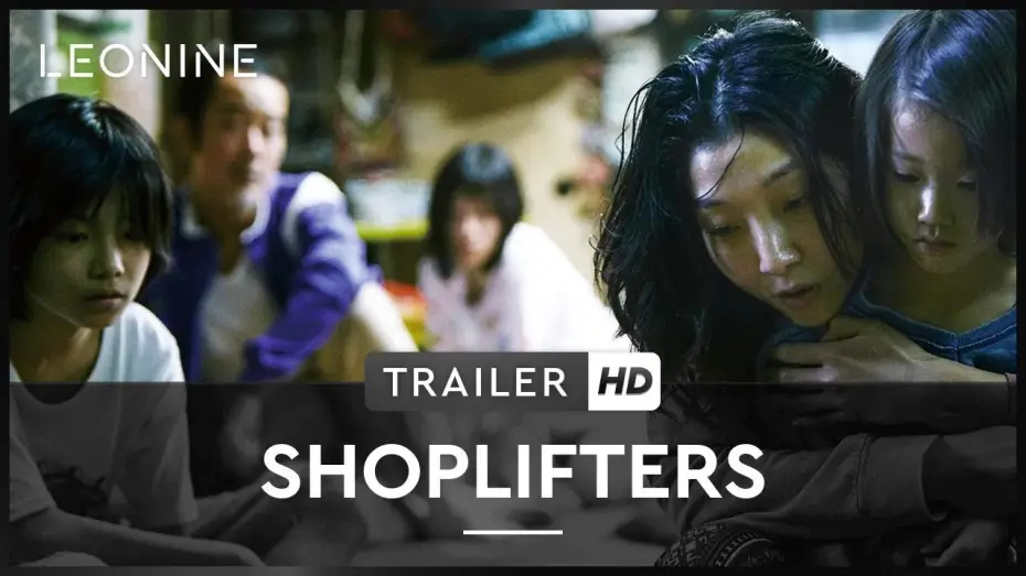 Video for the film Shoplifters — Shoplifters - Trailer (deutsch/german; FSK 0)