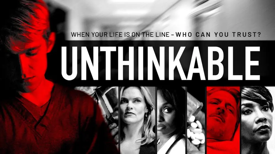 Video for the film Unthinkable — Unthinkable (2020) -- Final Trailer