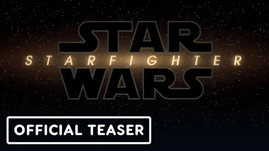 Video for the film Star Wars: Starfighter — Teaser - Star Wars Celebration 2025
