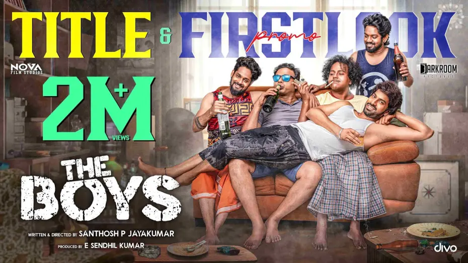 Video for the film The Boys — The Boys - Official Title Promo | Santhosh P Jayakumar | Arun Gautam | Kingsley | Divo Music
