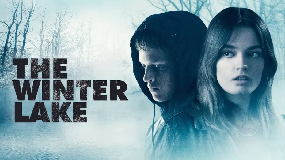 Video for the film The Winter Lake — The Winter Lake (2021) Official Trailer