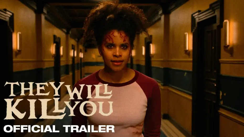 Video for the film They Will Kill You — Official Trailer