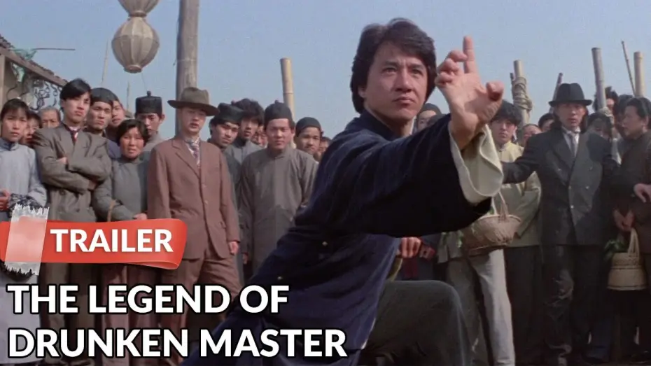 Video for the film The Legend of Drunken Master — The Legend of the Drunken Master 1994 Trailer | Jackie Chan