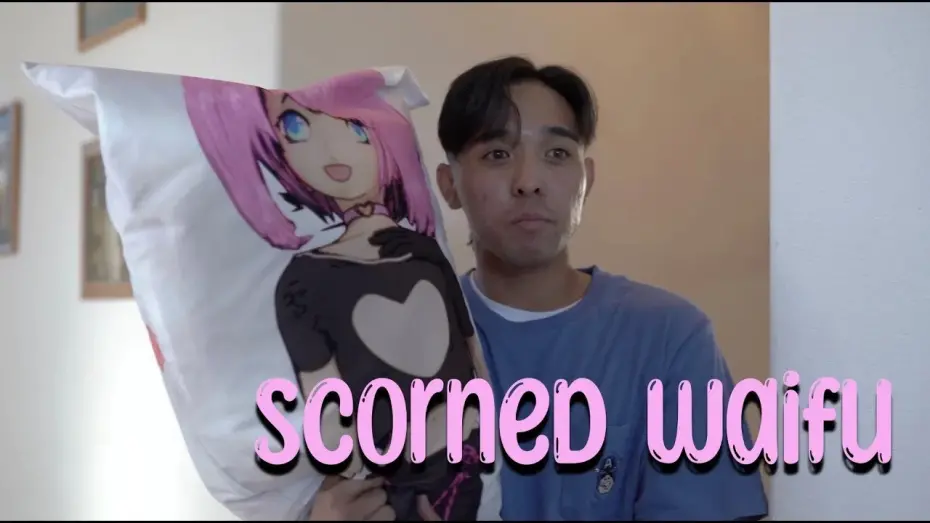Video for the film Scorned Waifu — Scorned Waifu – Trailer