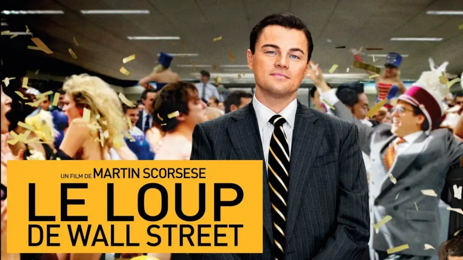 Video for the film The Wolf of Wall Street — LE LOUP DE WALL STREET Bande Annonce VF