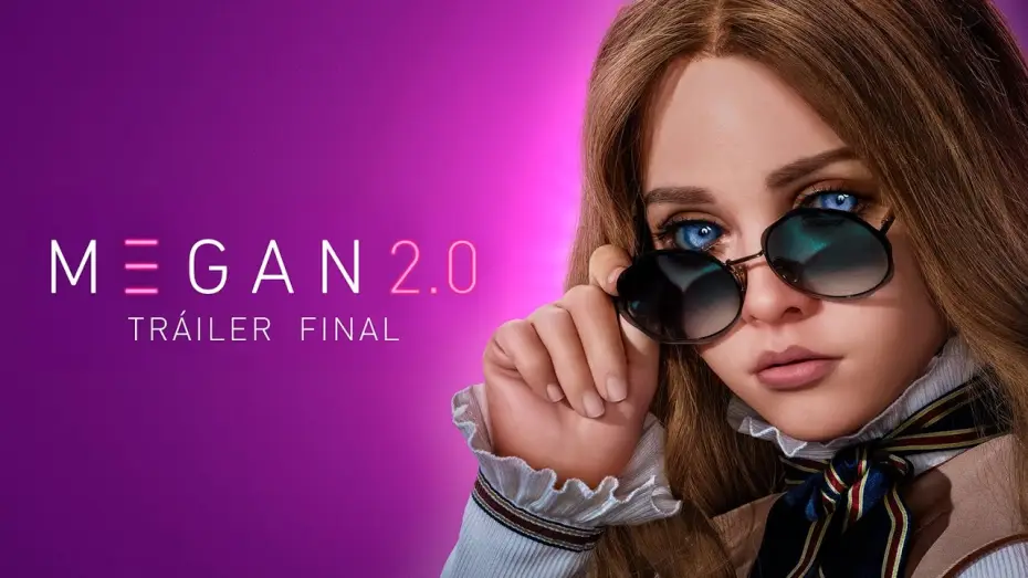 Video for the film M3GAN 2.0 — Tráiler Final en español