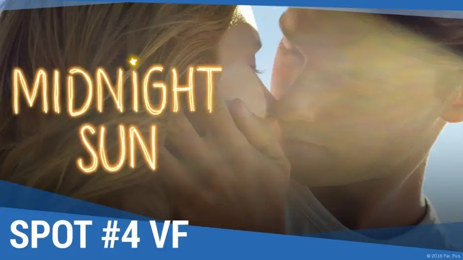 Video for the film Midnight Sun — MIDNIGHT SUN - Spot "Lumière" VF