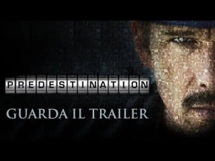 Video for the film Predestination — Predestination - Trailer Ufficiale