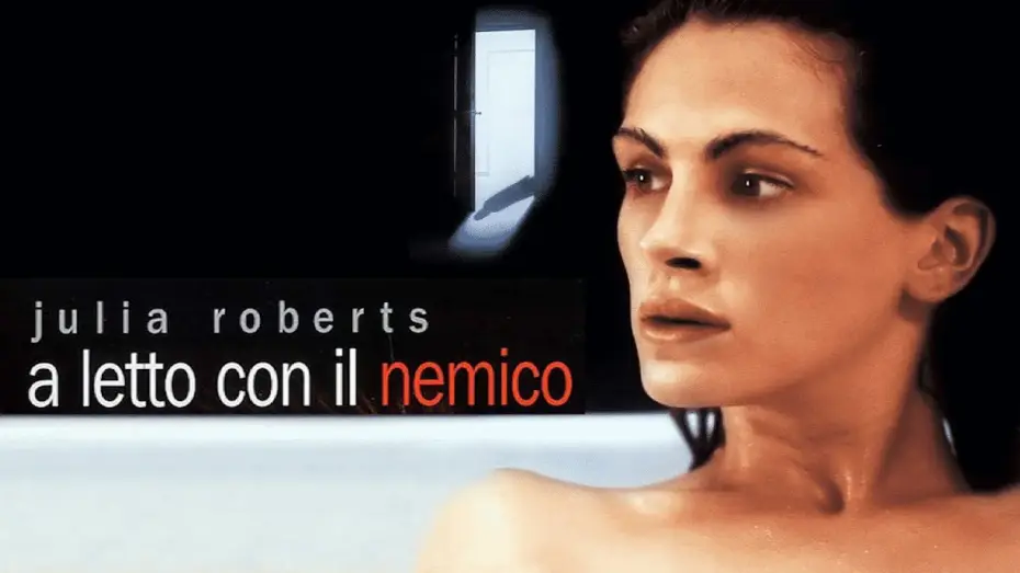 Video for the film Sleeping with the Enemy — A letto con il nemico (film 1991) TRAILER ITALIANO