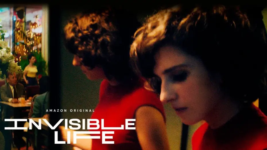 Video for the film Invisible Life — Invisible Life - Official Trailer | Amazon Studios