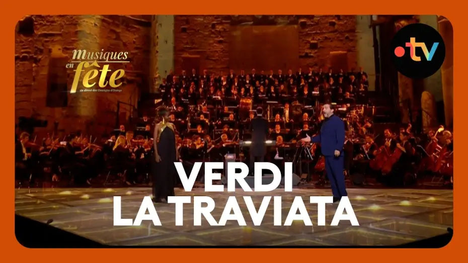 Video for the film Musiques en fête des Chorégies d'Orange — Verdi - La Traviata, "Libiamo ne' lieti calici"  avec Florian Laconi et Mariam Battistelli