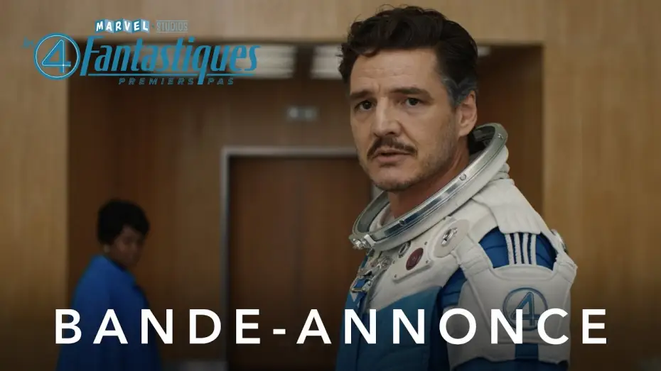 Video for the film The Fantastic Four — Les 4 Fantastiques : Premiers pas - Nouvelle bande-annonce (VF) | Marvel