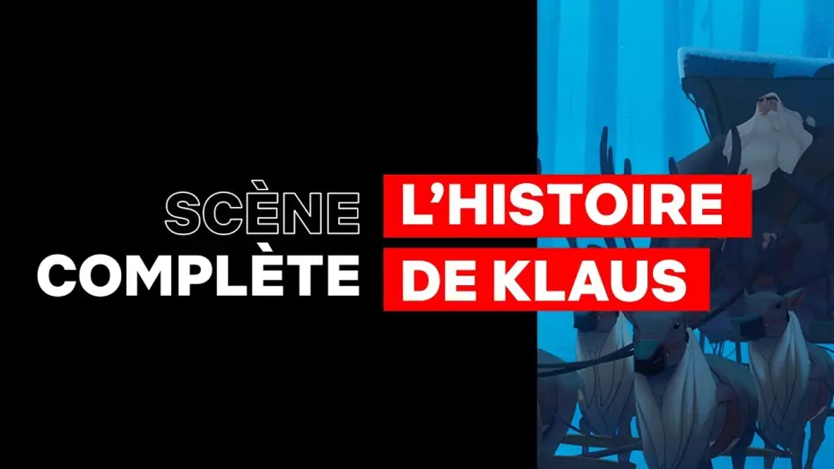 Video for the film Klaus — Extrait : "L'ORIGINE DU PÈRE NOËL..." [VF]