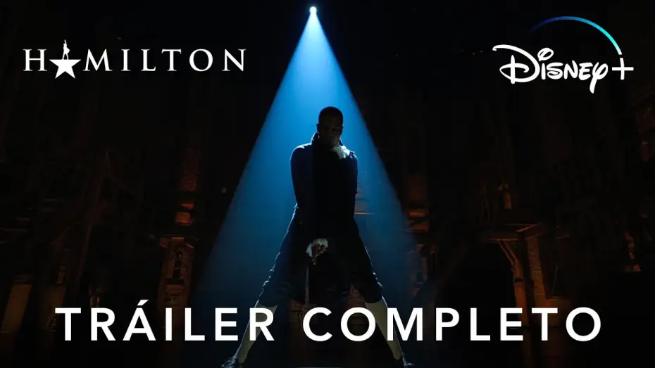 Video for the film Hamilton — Hamilton | Disponible 3 de julio | Disney+