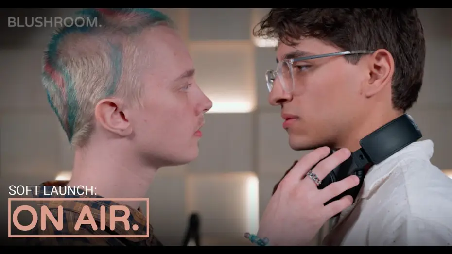 Video for the film On Air — On Air | A Blushroom Short Film