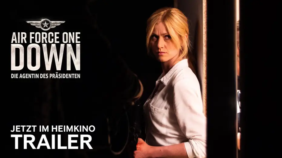 Video for the film Air Force One Down — Air Force One Down - Die Agentin des Präsidenten | Trailer Deutsch | Für zuhause erhältlich