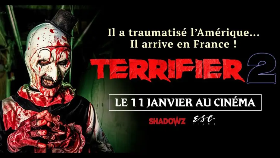 Video for the film Terrifier 2 — TERRIFIER 2 - bande annonce VOSTFR