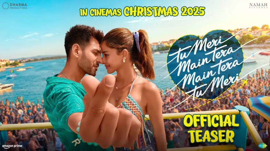 Video for the film Tu Meri Main Tera Main Tera Tu Meri — Tu Meri Main Tera Main Tera Tu Meri - OFFICIAL TEASER | Kartik, Ananya | Sameer V | 25 Dec 2025