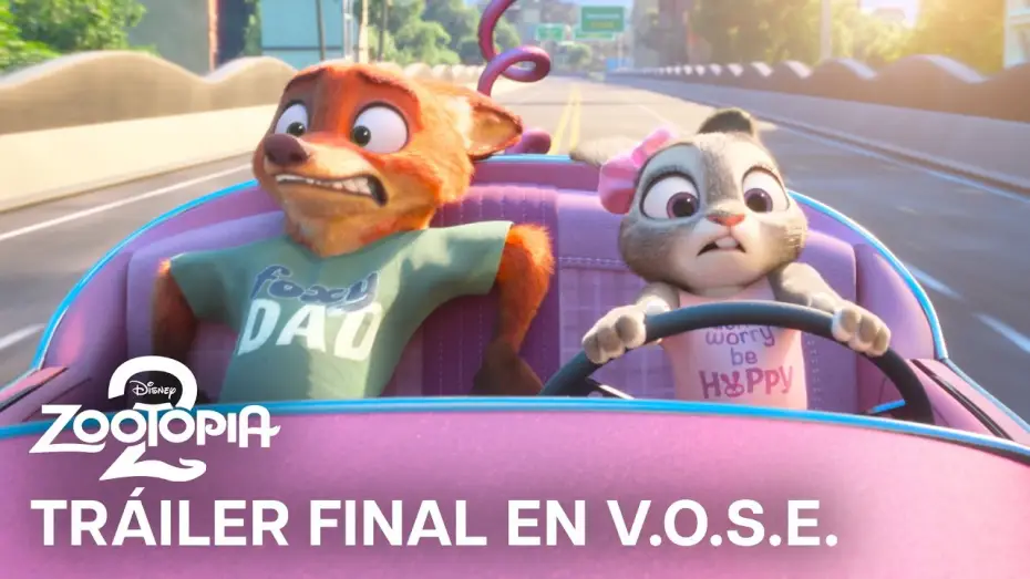 Video for the film Zootopia 2 — Tráiler Final Oficial en V.O.S.E.