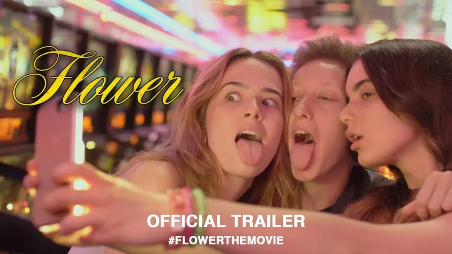 Video for the film Flower — Flower (2018) | Official US Trailer HD
