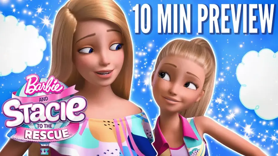 Video for the film Barbie and Stacie to the Rescue — 10 Minute Barbie Movie Preview