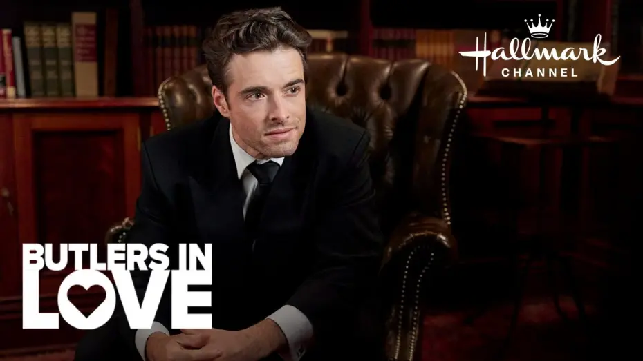 Video for the film Butlers in Love — Sneak Peek - Butlers in Love - Hallmark Channel