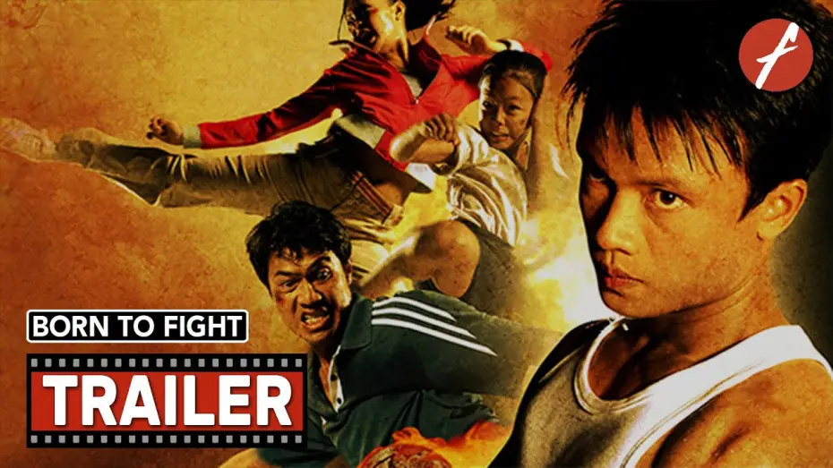 Video for the film Born to Fight — Born to Fight (2004) เกิดมาลุย - Movie Trailer - Far East Films
