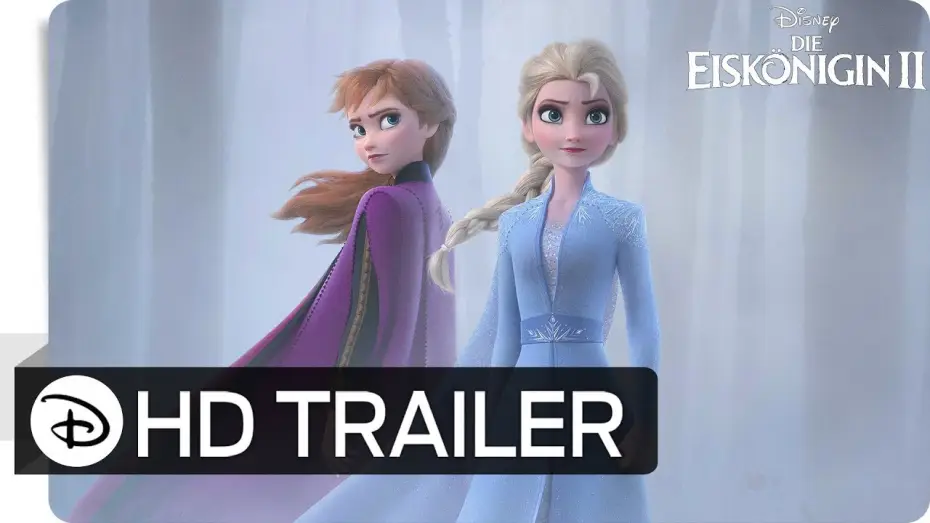 Video for the film Frozen II — Die Eiskönigin 2 - Trailer #1 - Deutsch HD